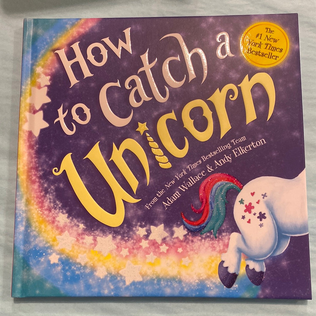 Wk, How to Catch a Unicorn
